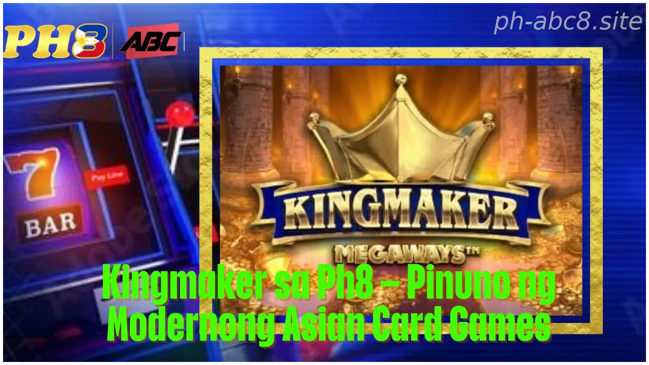 Kingmaker sa Ph8 Pinuno ng Modernong Asian Every game is designed to keep the action moving with fast results and player-friendly mechanics. Check the latest Bonus before you play. It adds clearer value for GCash-ready players.s